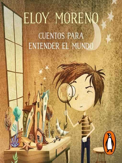 Title details for Cuentos para entender el mundo by Eloy Moreno - Available